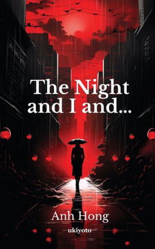The Night & I and