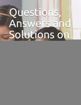 Questions, Answers and Solutions on Probability: Flavor Of Mathematics