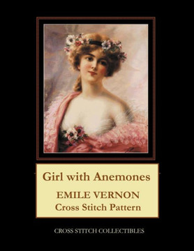 Girl with Anemones: Emile Vernon Cross Stitch Pattern