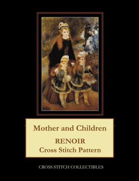 Mother and Children: Renoir Cross Stitch Pattern