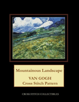 Mountainous Landscape: Van Gogh Cross Stitch Pattern - Large Print
