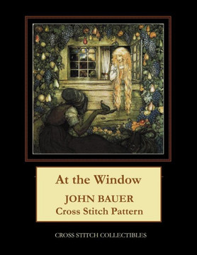 At the Window: John Bauer Cross Stitch Pattern - Large Print