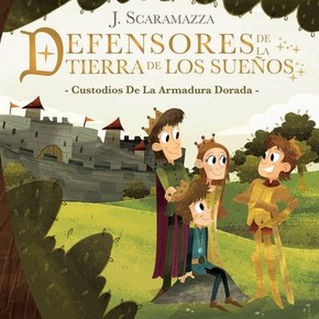 Defensores de la Tierra de los Sueños: Custodios de la Armadura Dorada