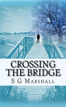 Crossing The Bridge