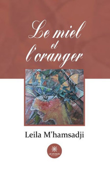 Le miel et l'oranger