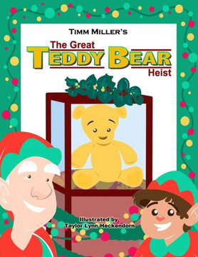 The Great Teddy Bear Heist