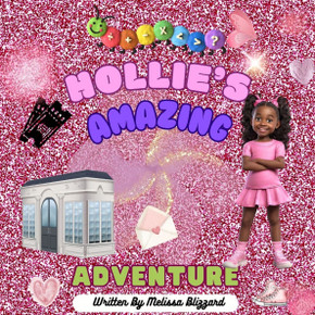Hollie's Amazing Adventure