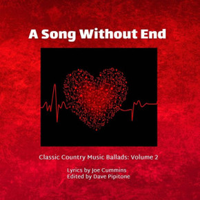 A Song Without End: Classic Country Music Ballads: Volume 2