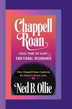 Chappell Roan: Lyrics from the Heart-Emotional Resonance How Chappell Roan Captures the Heart in Every Lyric.