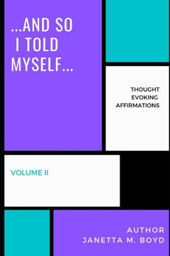 ...and So I Told Myself...: Volume II