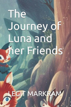 The Journey of Luna and her Friends