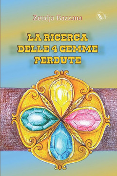 La Ricerca Delle 4 Gemme Perdute