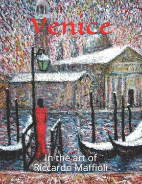 Venice: In the art of Riccardo Maffioli