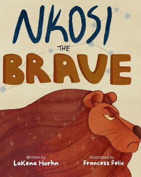 Nkosi the Brave