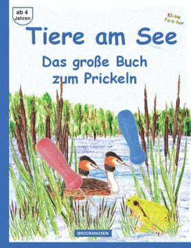 Tiere am See: Das große Buch zum Prickeln