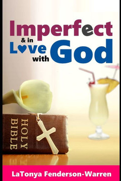 Imperfect & in love with God.
