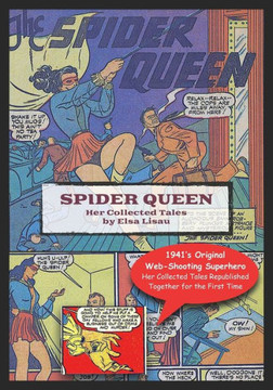 Spider Queen: Her Collected Tales