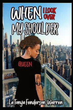 When I Look Over My Shoulder
