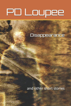 Disappearance: and other short stories