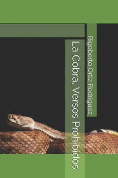 La Cobra, Versos Prohibidos La Cobra, Versos Prohibidos