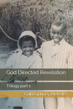 God Directed Revelation: Trilogy part 1