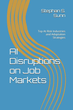 AI Disruptions on Job Markets: Top At-Risk Industries and Adaptation Strategies
