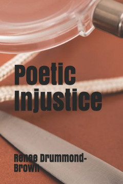 Poetic Injustice Poetic Injustice