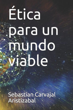 Ética para un mundo viable
