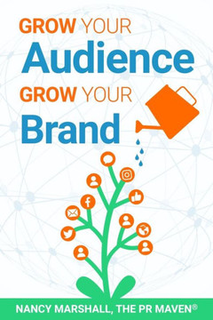 Grow Your Audience, Grow Your Brand Grow Your Audience, Grow Your Brand