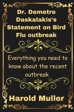 Dr. Demetre Daskalakis's statement on Bird Flu outbreak: Everything you need to know about the recent outbreak
