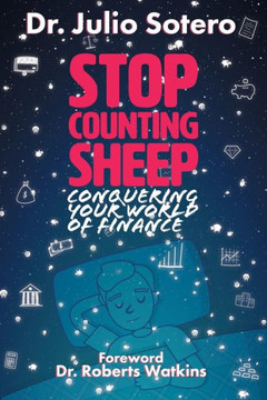 Stop Counting Sheep: Conquering Your World of Finance