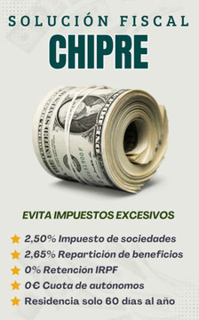 Solución Fiscal Chipre: Como Pagar Menos Impuestos