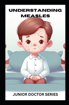 Understanding Measles