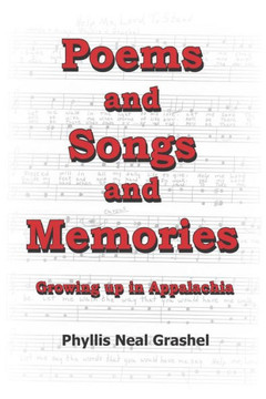 Poems and Songs and Memories: Growing up in Appalachia