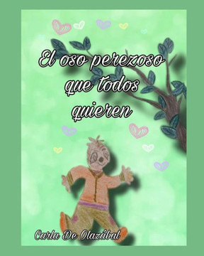 El oso perezoso que todos quieren