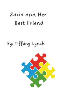 Zaria and Her Best Friend