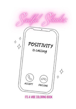 Soulful Shades: It's a vibe coloring book