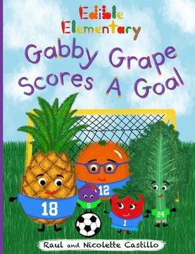 Gabby Grape Scores a Goal