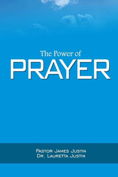 The Power Of Prayer