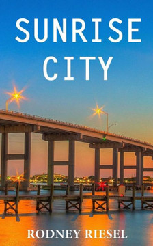 Sunrise City Sunrise City