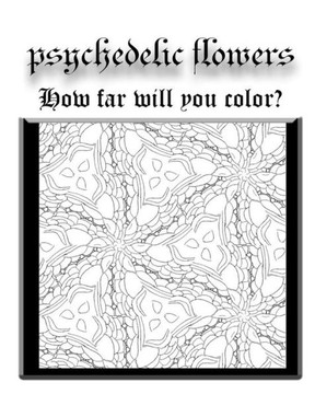 psychedelic flowers: psychedelic Coloring Book psychedelic flowers: psychedelic Coloring Book