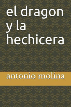El dragon y la hechicera