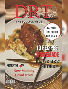 ""Da'Right'Taste"" Magazine - The Soulful Issue