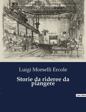 Storie da rideree da piangere