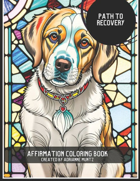 Path to Recovery: Affirmation Coloring Book