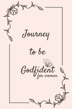 Journey To Be Godfident