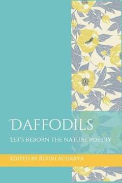 Daffodils: Wingless Dreamer Poetry book