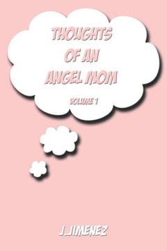 Thoughts Of An Angel Mom