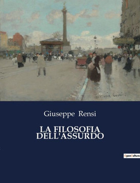 La Filosofia Dell'assurdo