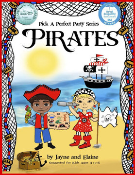 Pirates: Pick A Perfect Party Series Pirates: Pick A Perfect Party Series